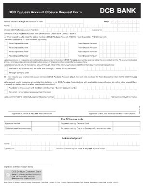 Payless Account Closure Request Form Cdr Dcb Bank Fill And Sign