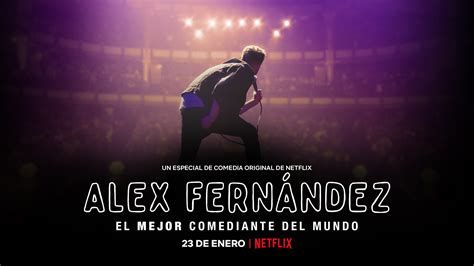 El Mejor Comediante Del Mundo De Alex Fern Ndez El Stand Up Que