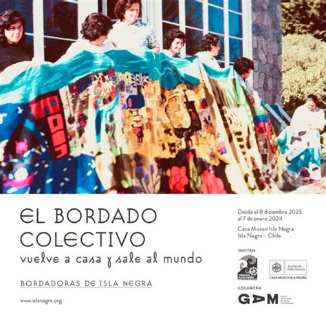 Actividades Culturales Casa Museo Isla Negra exposición El Bordado