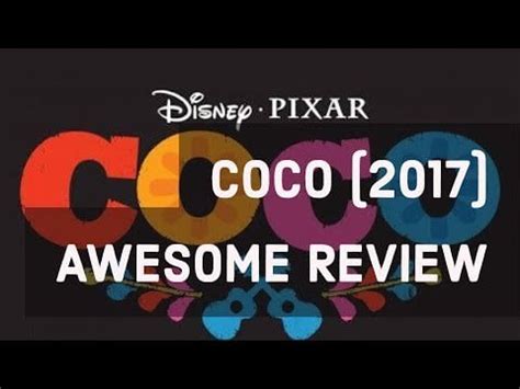 Disney/Pixar coco movie review : r/moviereview