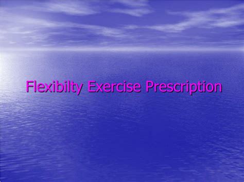 PPT Principles Of Exercise Prescription PowerPoint Presentation Free