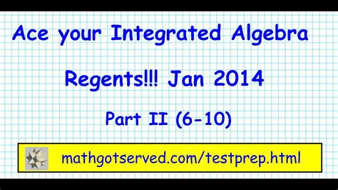 2014 Integrated Algebra Regents Pt Ii 6 To 10 Youtube