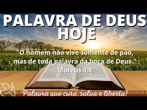 Palavra De Deus Para Mim Hoje Palavra Do Dia Deus Sabe O Que Voc