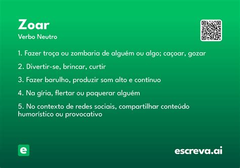 O Que Significa Zoar - Zoar - Significado e Sinônimo - escreva.ai