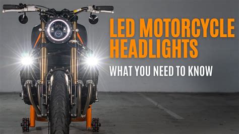 Led Motorcycle Headlights What You Need To Know Purpose Built Moto