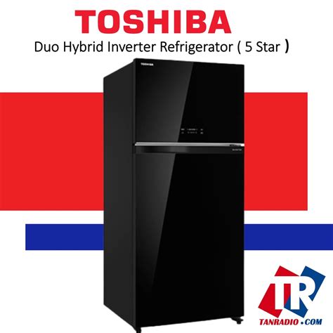 Toshiba Doors Inverter Fridge Star Doors Duo Hybrid Inverter