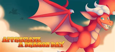 Appreciate A Dragon Day By Mr Rod95 On Deviantart