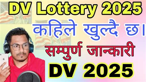 Dv Lottery From Dv Lottery Opening Date