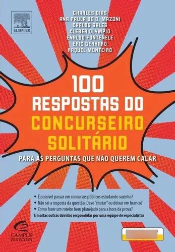 Livro 100 Respostas Do Concurseiro Solitário Para As Pergun MercadoLivre