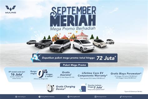 Ceriakan September Dengan Promo Wuling September Meriah Dan Berbagai