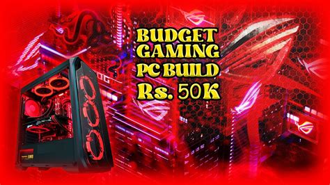 Best Budget Gaming Pc Build Vlog For 2023 Youtube