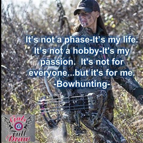 25 Quotes About Bow Hunting Sayings Images & Pics | QuotesBae