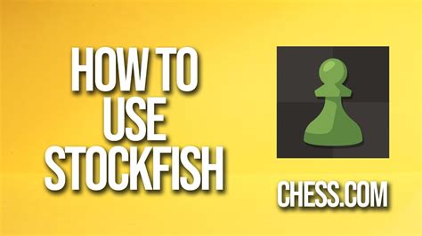 How To Use Stockfish Chess Tutorial Youtube