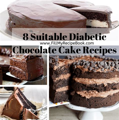 8 Suitable Diabetic Chocolate Cake Recipes - Fill My Recipe Book