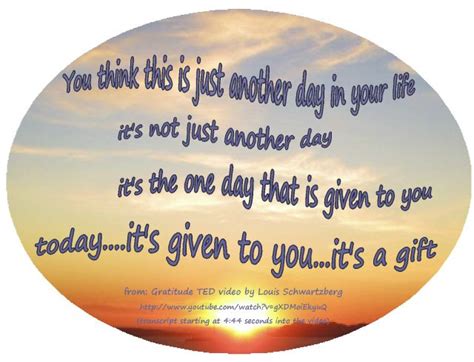 Todayits Given To Youits A Gift Brother David Steindl Rast