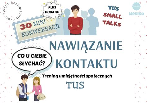 TUS DIALOGI NAWIĄZANIE KONTAKTU I LEKKIE ROZMOWY