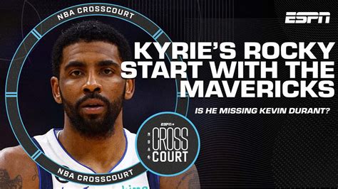 Show Tell Discussing Kyrie Irving S Rocky Start With The Dallas