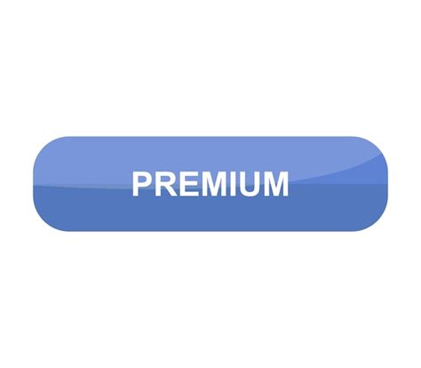 Premium Vector Premium Button