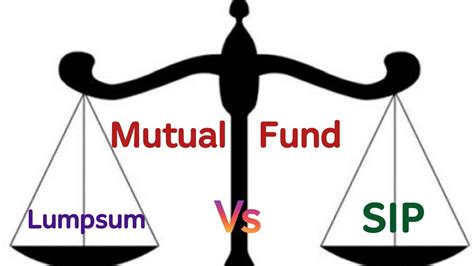 Mutual Fund Lumpsum Vs SIP YouTube