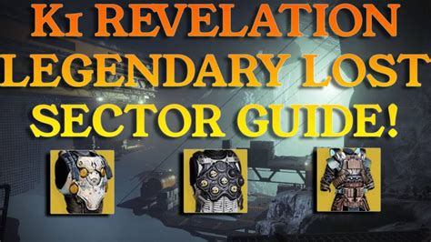 K Revelation Legendary Lost Sector Guide Youtube