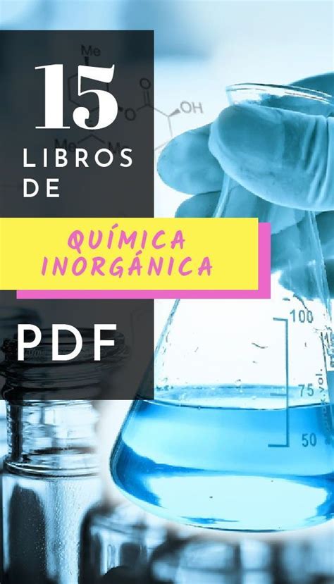 Más De 15 Libros De Química Inorgánica Que Puedes Leer Gratis Y