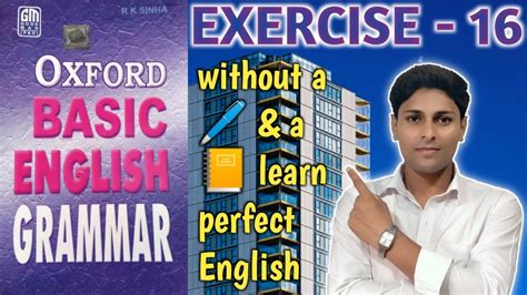 Exercise 16 Oxford Basic English Grammar Exercise 16 Verb In