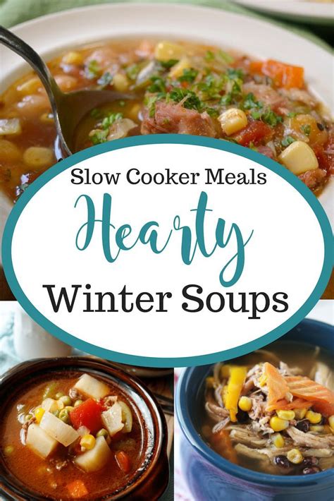 Hearty Winter Soups To Make In Your Slow Cooker Restore Create