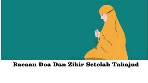 doa sholat tahajud lengkap arab latin  artinya amalan rasulullah