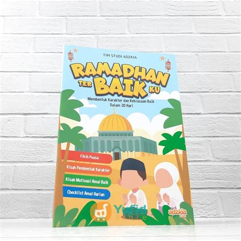 Jual Buku Ramadhan Terbaikku Adzkia Book Shopee Indonesia