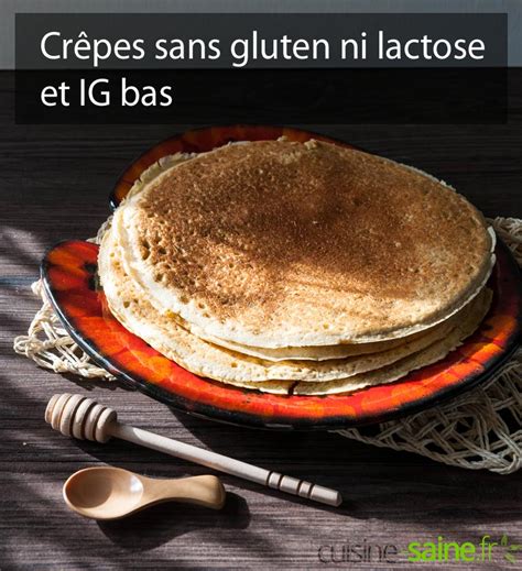 Crêpes sans gluten sans lactose et IG bas