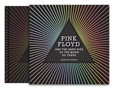 Pink Floyd And The Dark Side Of The Moon 50 Years Hardcover