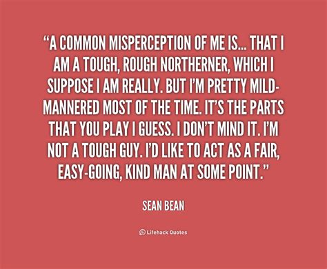 Sean Bean Quotes. QuotesGram