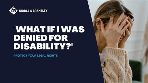 What If I Was Denied For Disability Know Your Legal Options — Riddle And Brantley Youtube