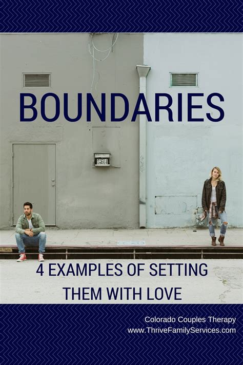 Setting Boundaries With Love - Real World Examples - Thrive Couple & Family Counseling Services