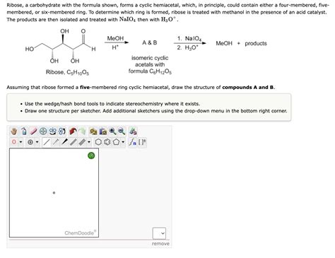 Solved Ribose A Carbohydrate With The Formula Shown Forms Chegg