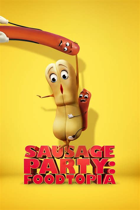 Sausage Party Foodtopia Tv Series 2024 Posters — The Movie