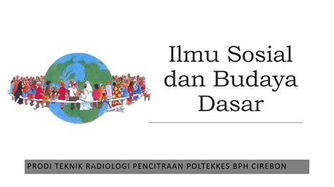 Ilmu Sosial Dan Budaya Dasar Isbd Ppt