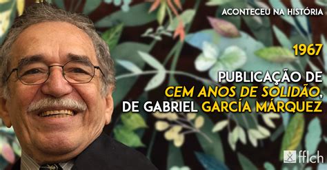 Cem Anos De Solid O De Gabriel Garc A M Rquez Publicado