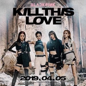 Kill This Love Song Wikipedia