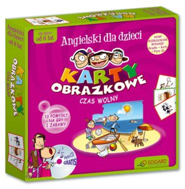 Angielski dla dzieci Karty obrazkowe 33 pomysły na gry i zabawy Czas