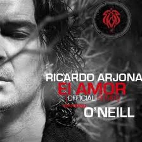 Ricardo Arjona El Amor Remix Lyrics Genius Lyrics