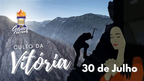 Culto da Vitória dia 30 de Julho de 2020 YouTube