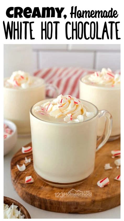 Creamy Homemade White Hot Chocolate Recipe Recipe White Hot Chocolate Recipe Hot Chocolate