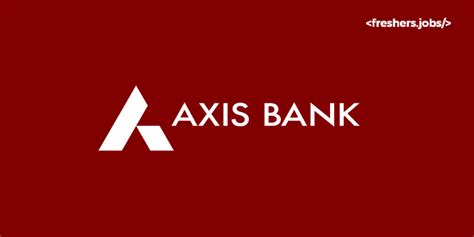 Axis Bank Recruitment For Freshers As Assistant Manager For Any