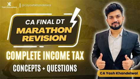 CA Final DT Marathon Complete Income Tax Last Day Revision Yash