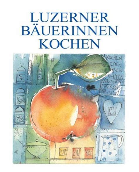 Landfrauen Kochbücher SBLV Ernährung Hauswirtschaft