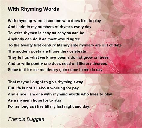 With Rhyming Words by Francis Duggan - With Rhyming Words Poem