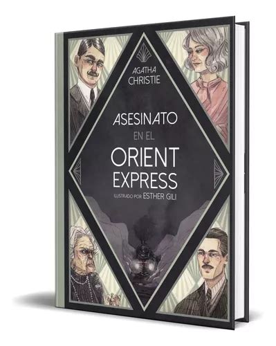 Libro Asesinato En El Orient Express Esther Gili Original Env O Gratis