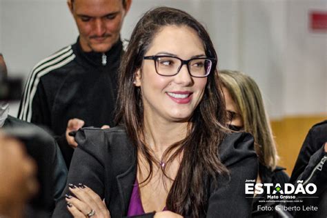 Janaina Riva Foi A Deputada Mais Votada De Mato Grosso Pela Segunda Vez