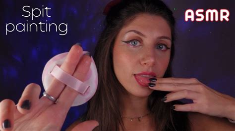 Asmr Spit Painting Muy Intenso Cerca De Ti Youtube